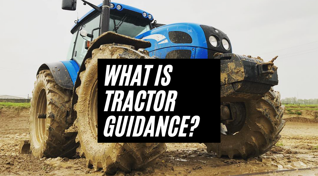 What is tractor guidance?